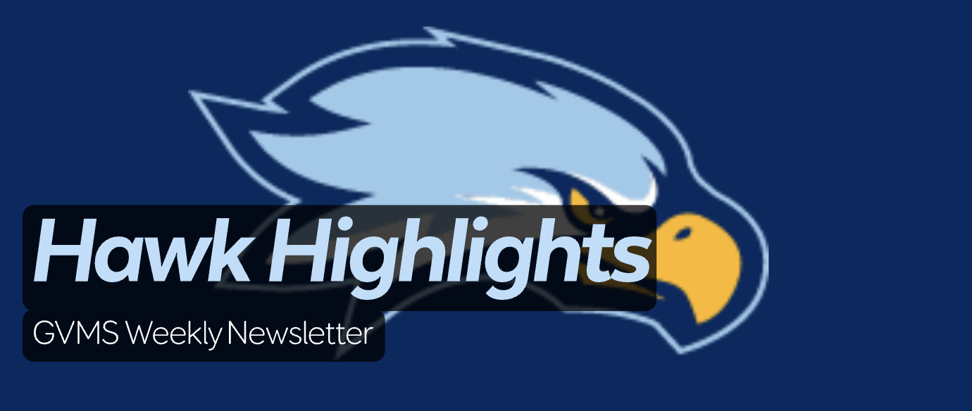 Hawk Highlights Gainesville Middle School Newsletter