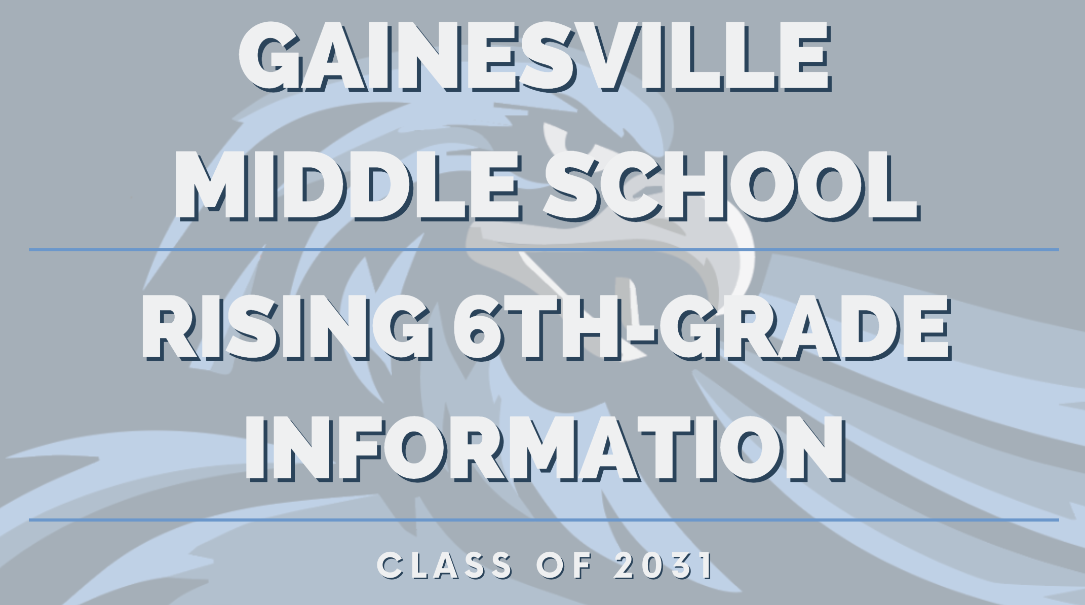 GVMS Rising 6th-Grade Information 24-25
